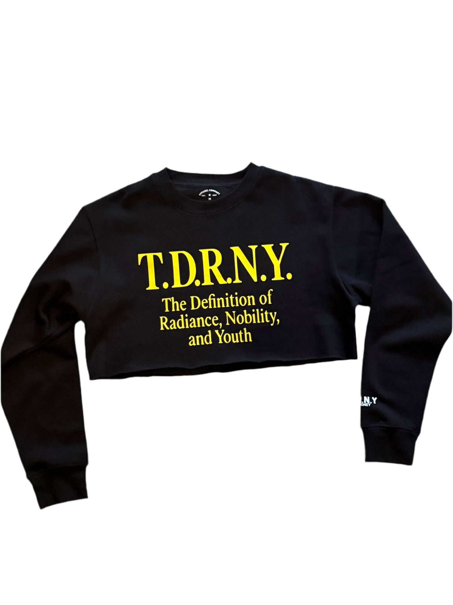 T.D.R.N.Y Crop Top Crewneck Sweatshirt – “The Definition of Radiance, Nobility, and Youth”