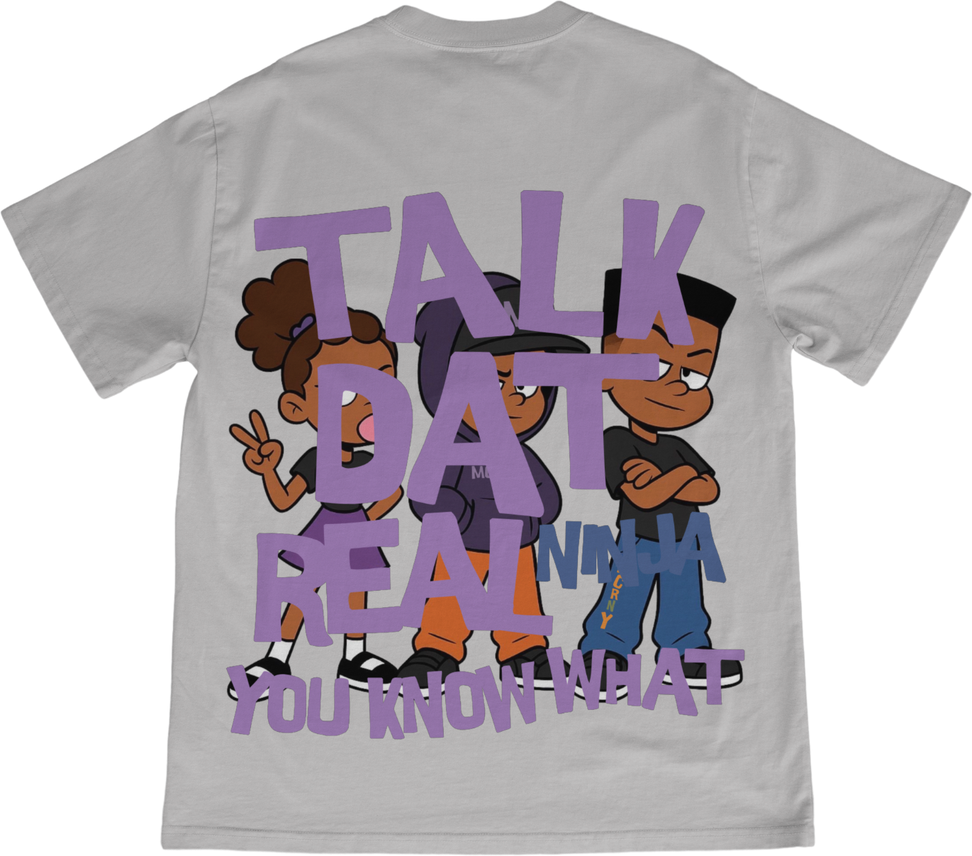 TALK DAT REAL “YOU KNOW WHAT” CHARACTER GRAPHIC TEE