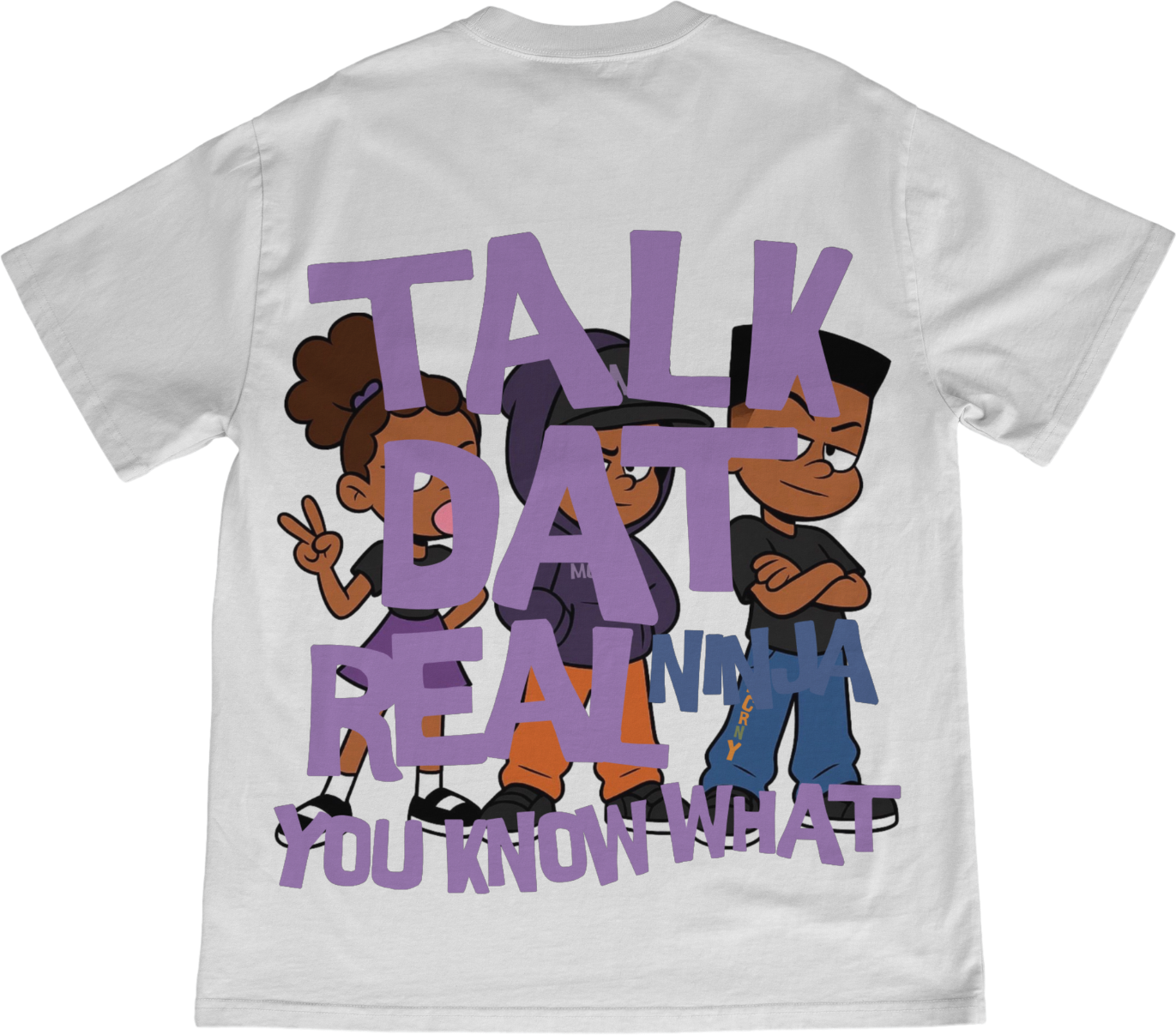 TALK DAT REAL “YOU KNOW WHAT” CHARACTER GRAPHIC TEE